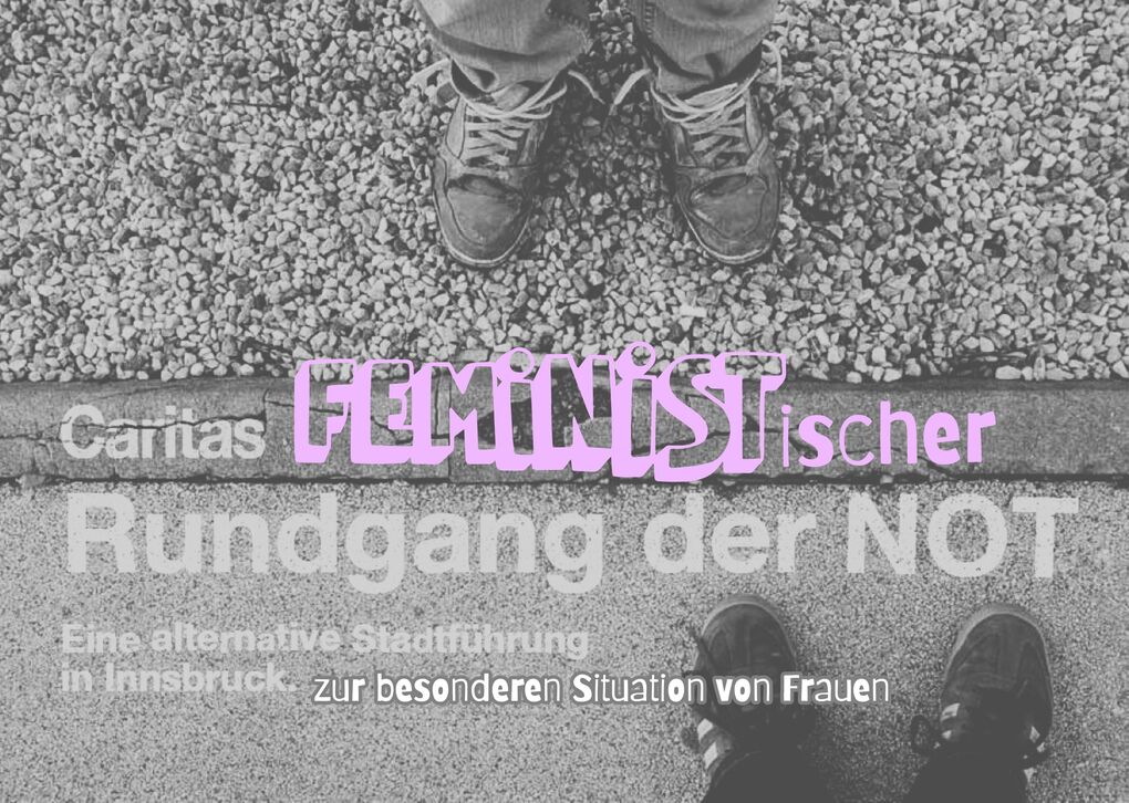 Eine alternative Stadtführung in Innsbruck, die sich mit der besonderen Situation von Frauen beschäftigt.